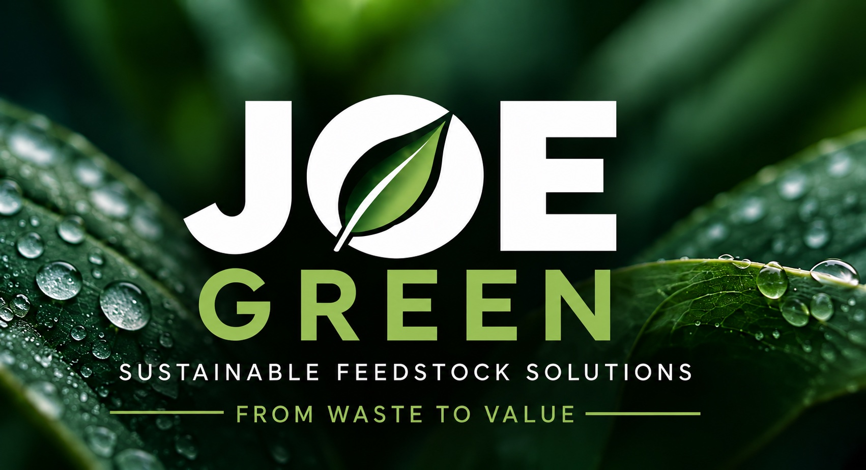 JOE Green. Sustainable Feedstock Solutions. From Waste to Value.